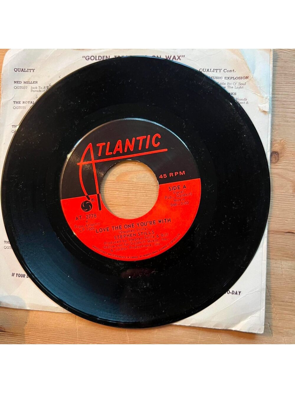 Stephen Stills - Love the One you're With/To a Flame 45rpm VG+ R11